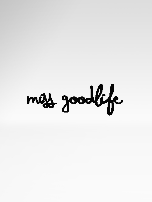 Miss Goodlife